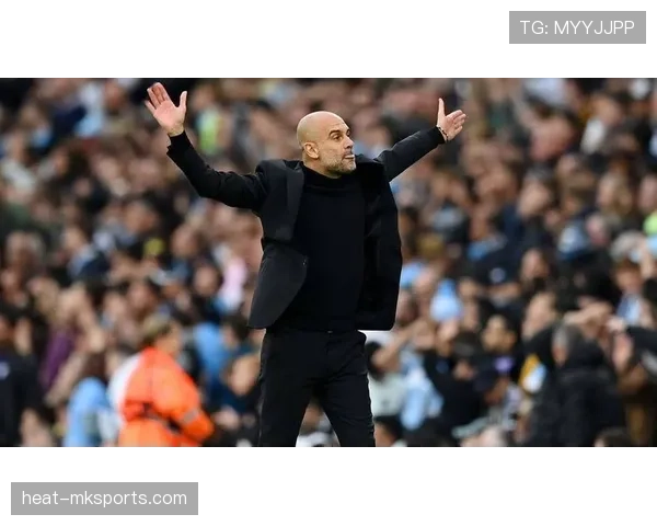 瓜迪奥拉战术调整显成效，球队状态回暖引关注